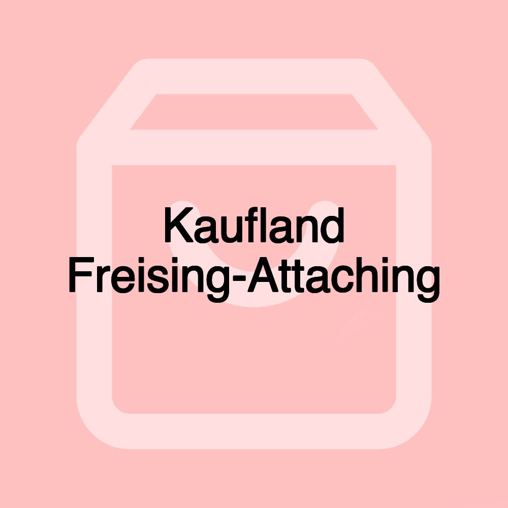 Kaufland Freising-Attaching