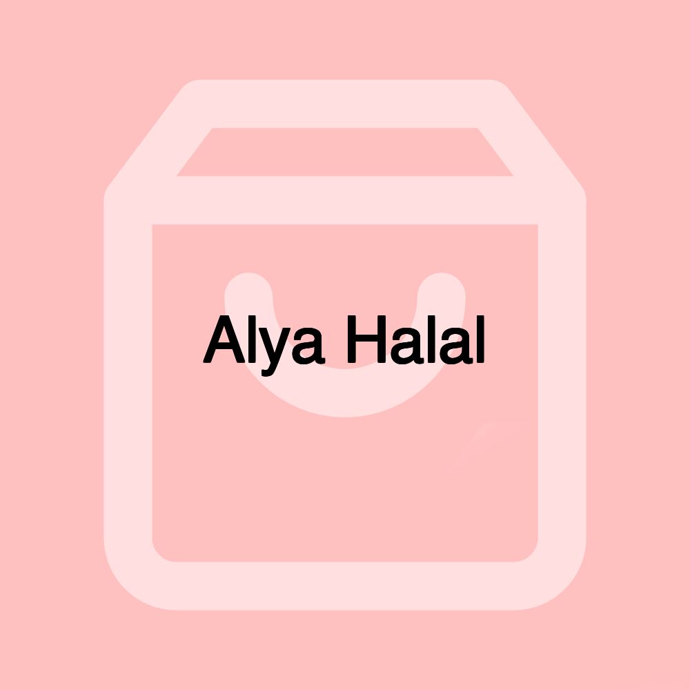 Alya Halal