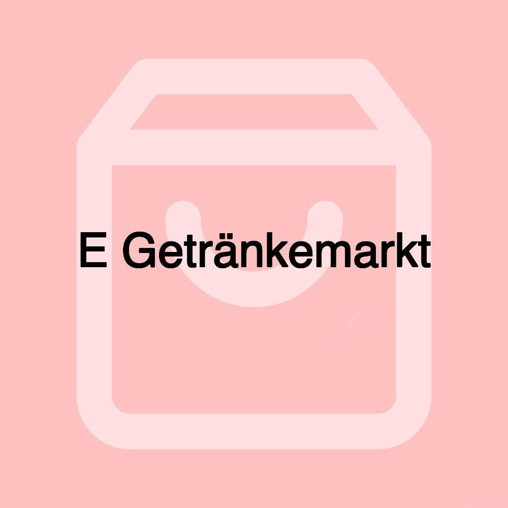 E Getränkemarkt