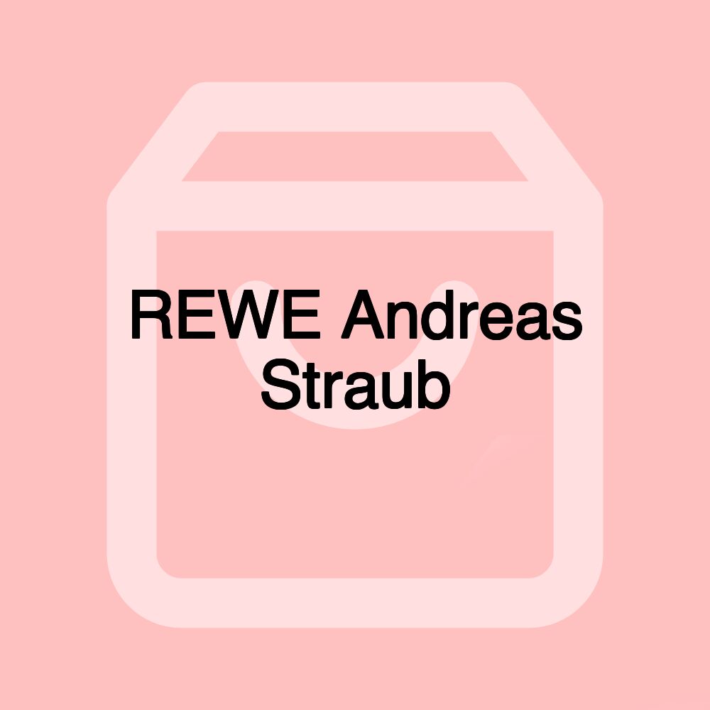 REWE Andreas Straub