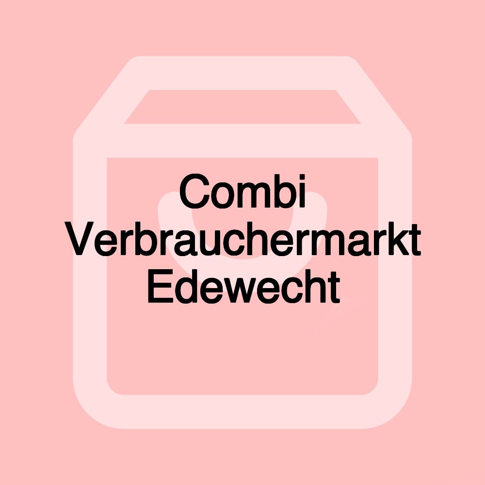 Combi Verbrauchermarkt Edewecht