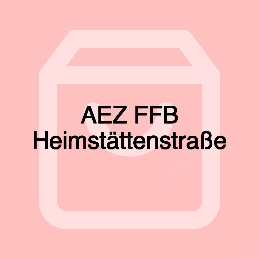 AEZ FFB Heimstättenstraße