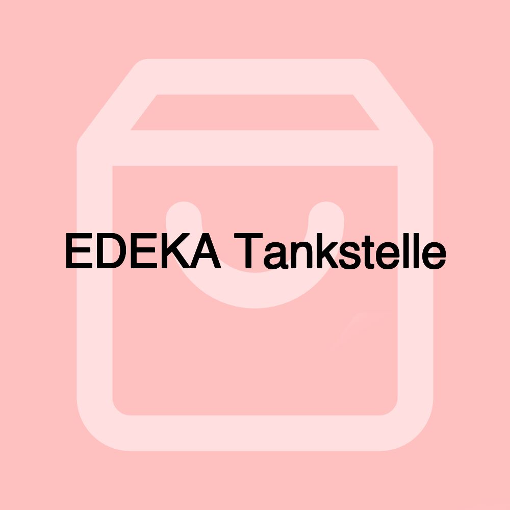 EDEKA Tankstelle