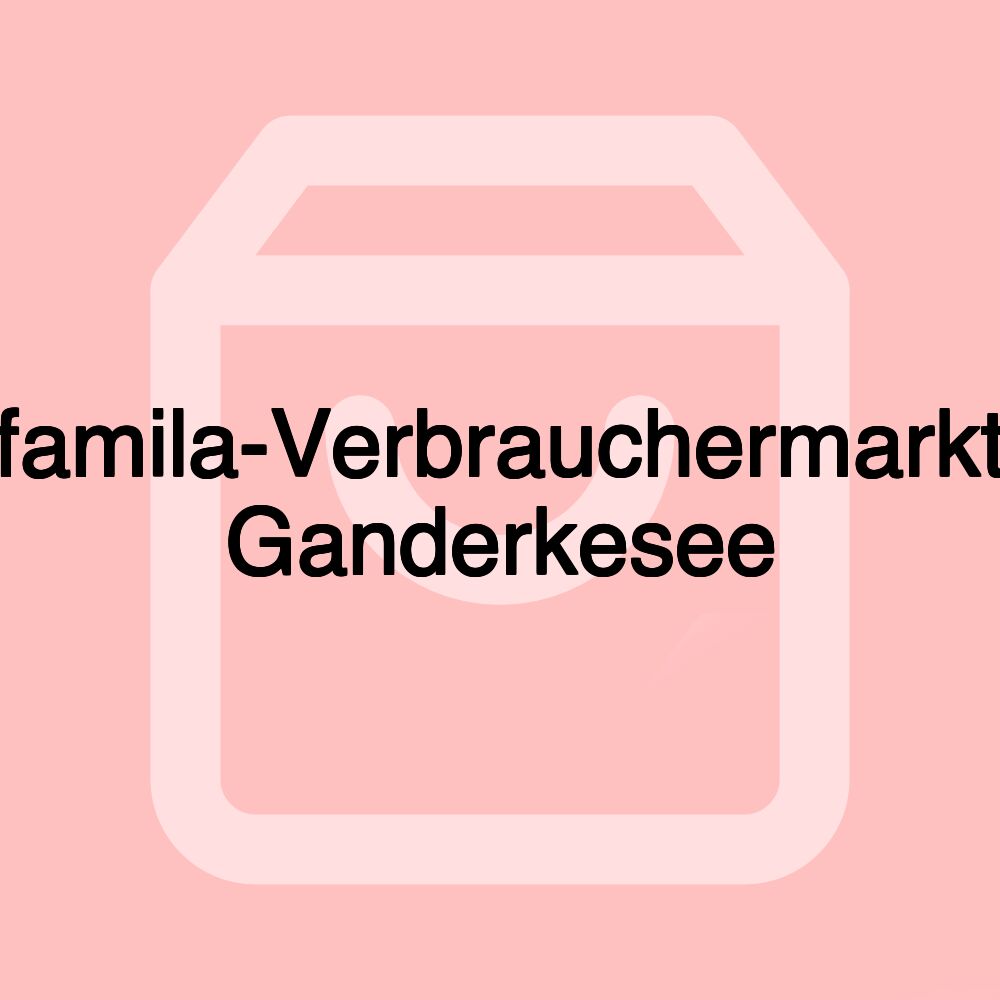 famila-Verbrauchermarkt Ganderkesee