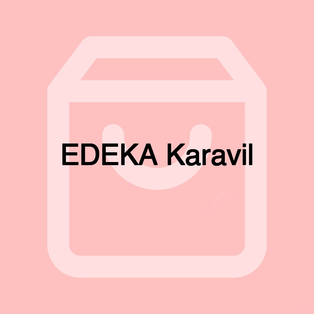 EDEKA Karavil