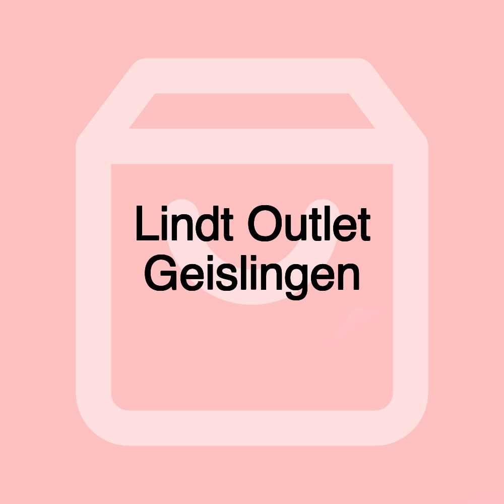 Lindt Outlet Geislingen