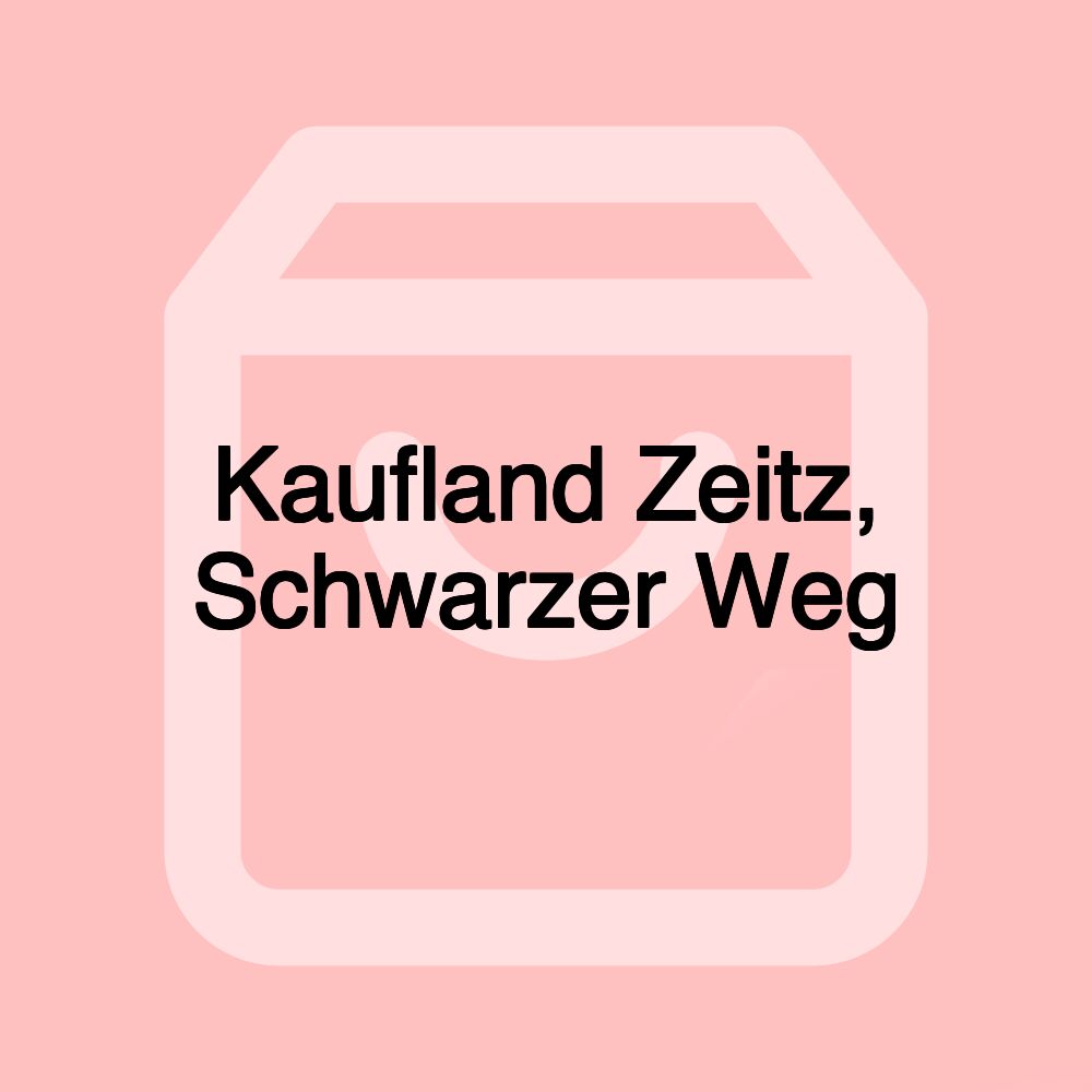 Kaufland Zeitz, Schwarzer Weg