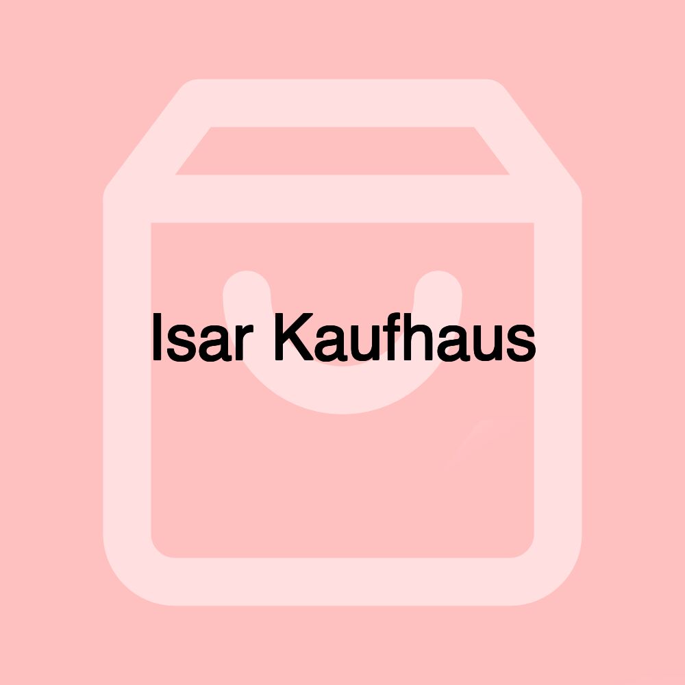 Isar Kaufhaus