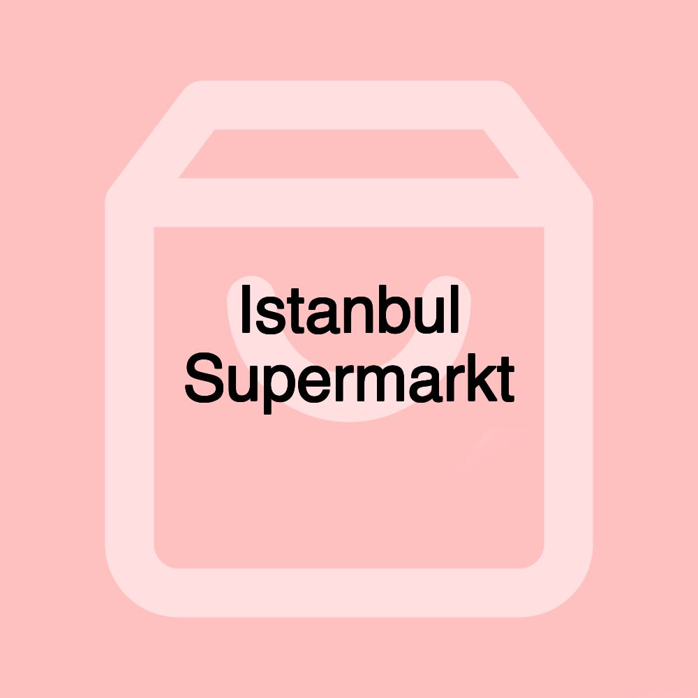 Istanbul Supermarkt