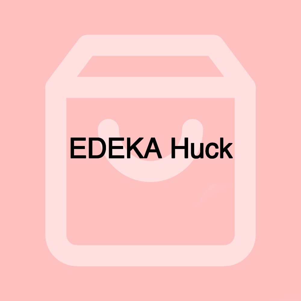 EDEKA Huck