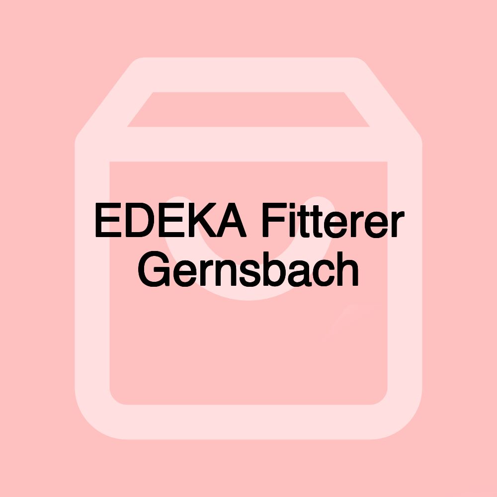 EDEKA Fitterer Gernsbach