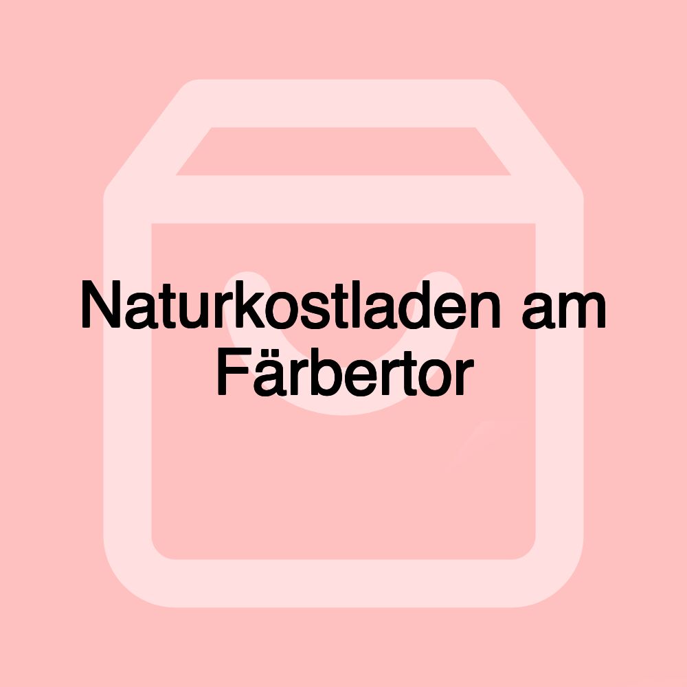 Naturkostladen am Färbertor