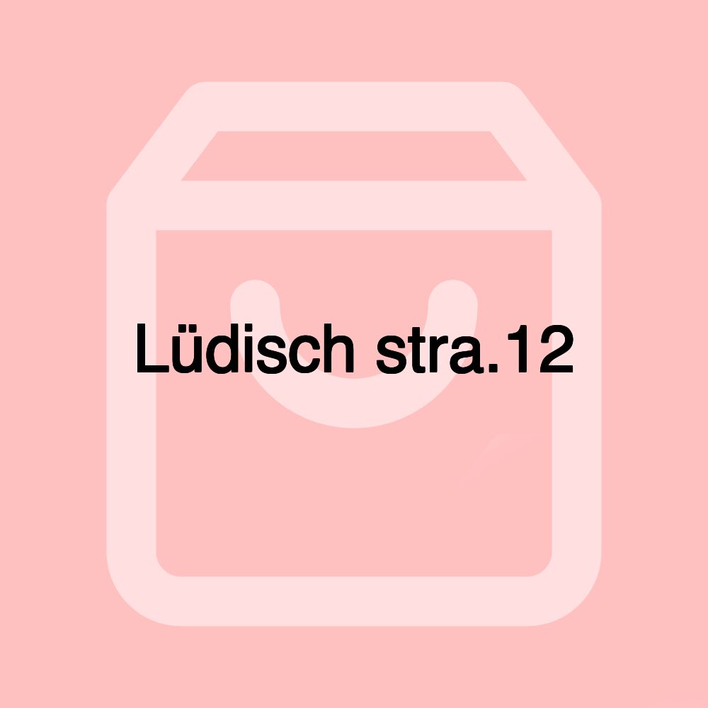 Lüdisch stra.12