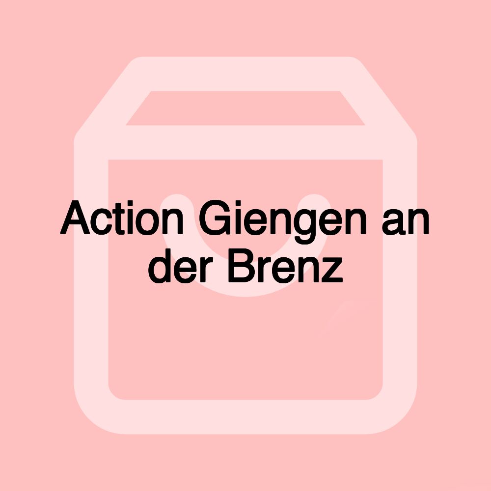 Action Giengen an der Brenz