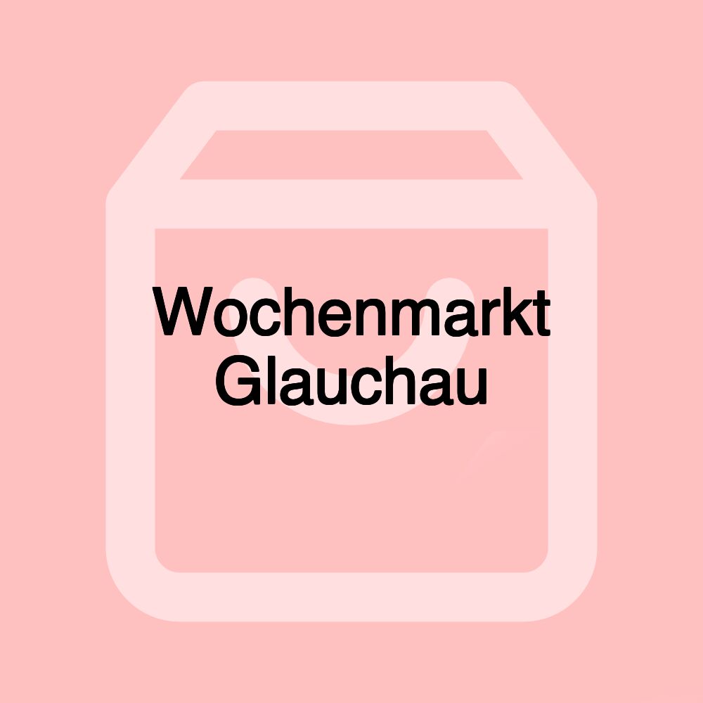 Wochenmarkt Glauchau