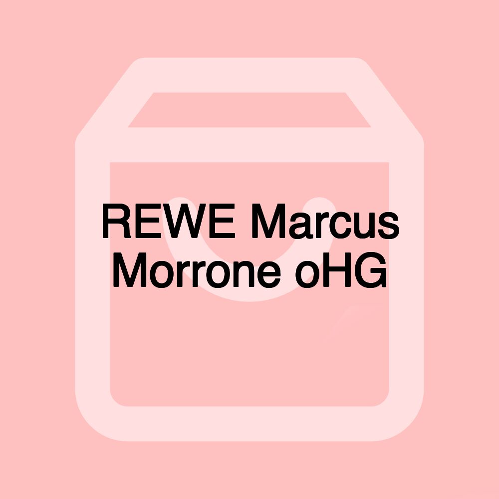 REWE Marcus Morrone oHG