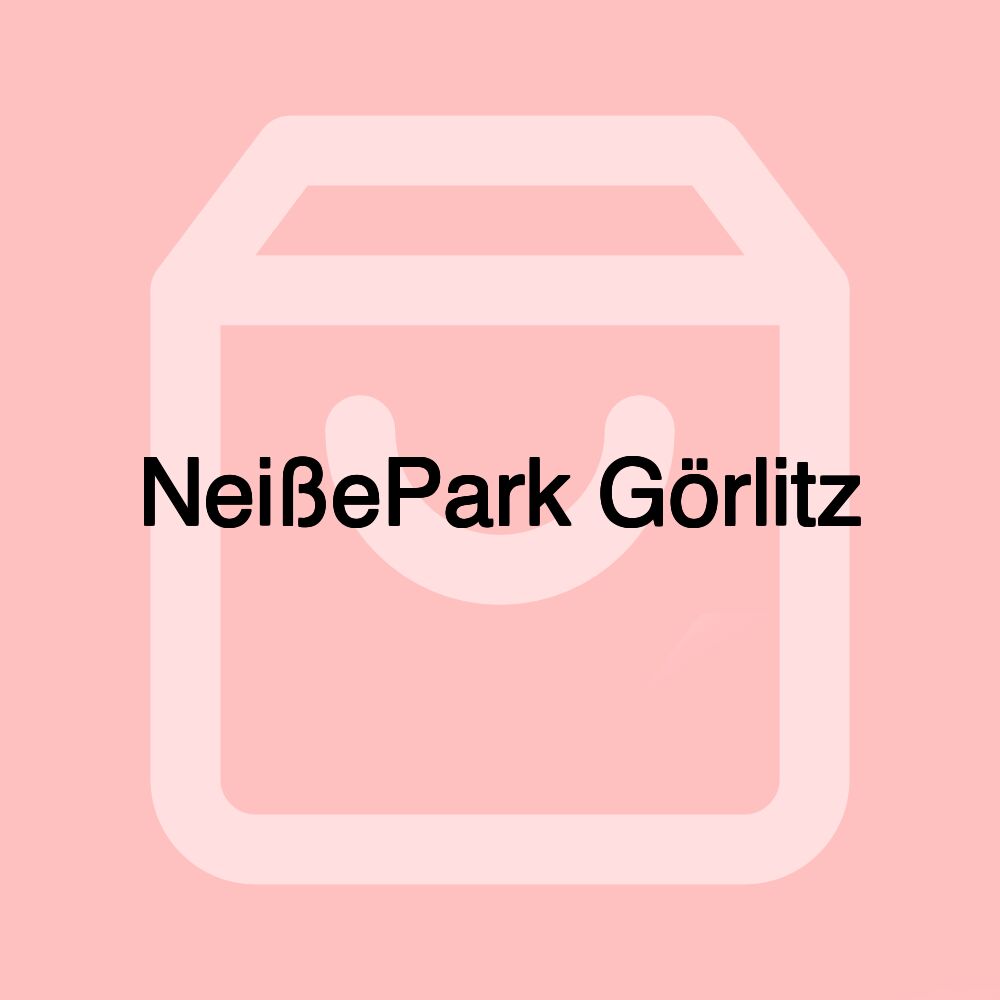 NeißePark Görlitz