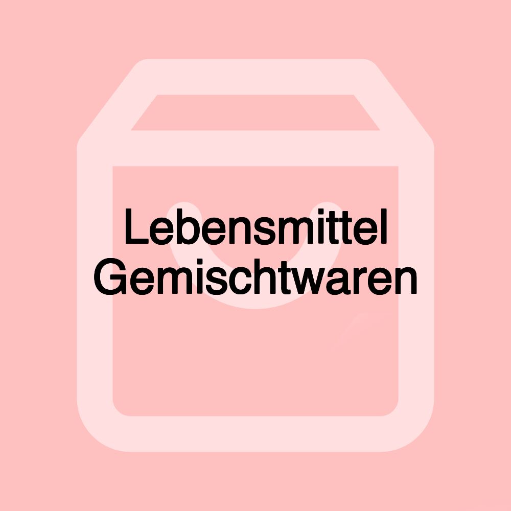 Lebensmittel Gemischtwaren