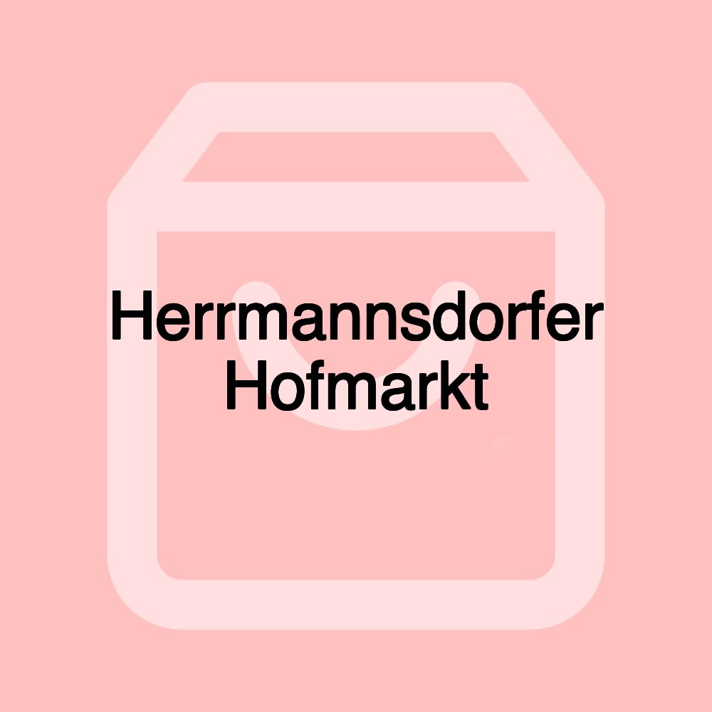 Herrmannsdorfer Hofmarkt