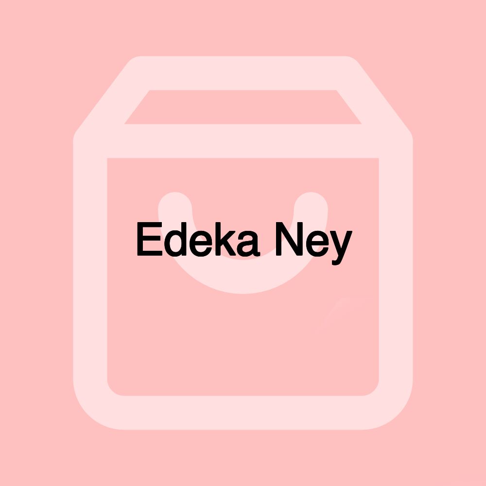 Edeka Ney