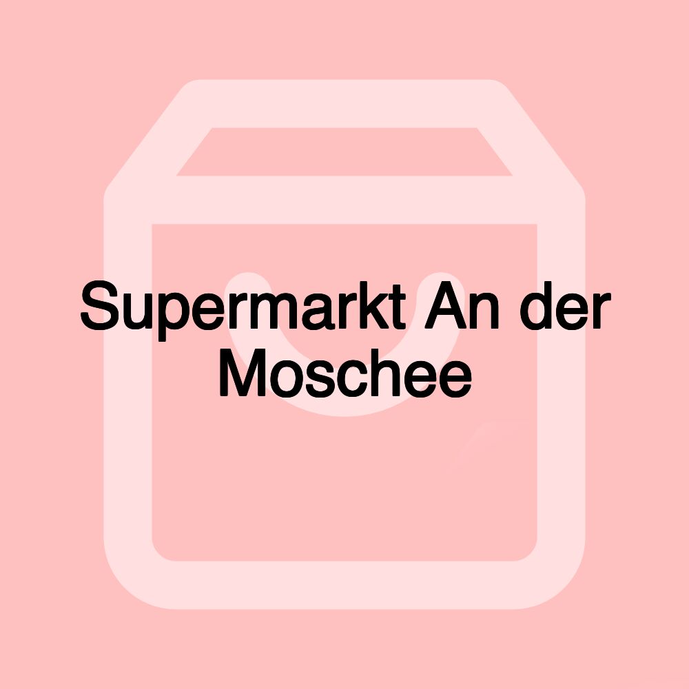 Supermarkt An der Moschee