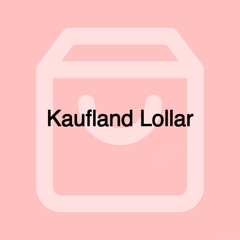 Kaufland Lollar