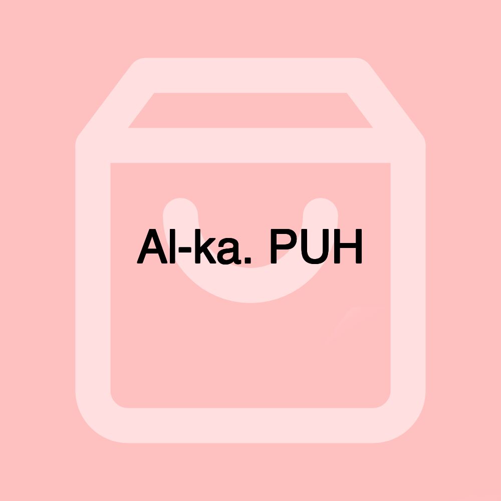 Al-ka. PUH