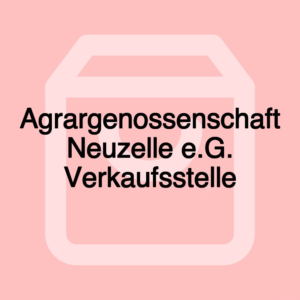 Agrargenossenschaft Neuzelle e.G. Verkaufsstelle