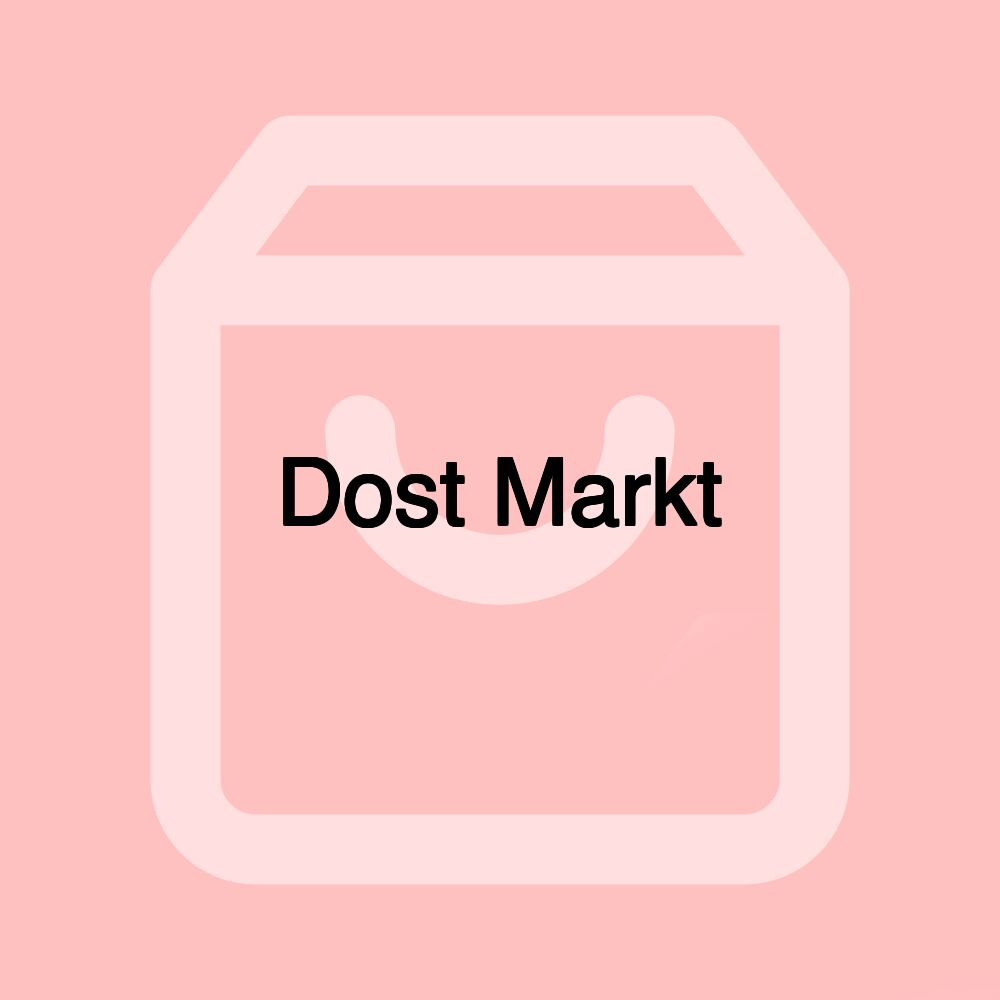 Dost Markt