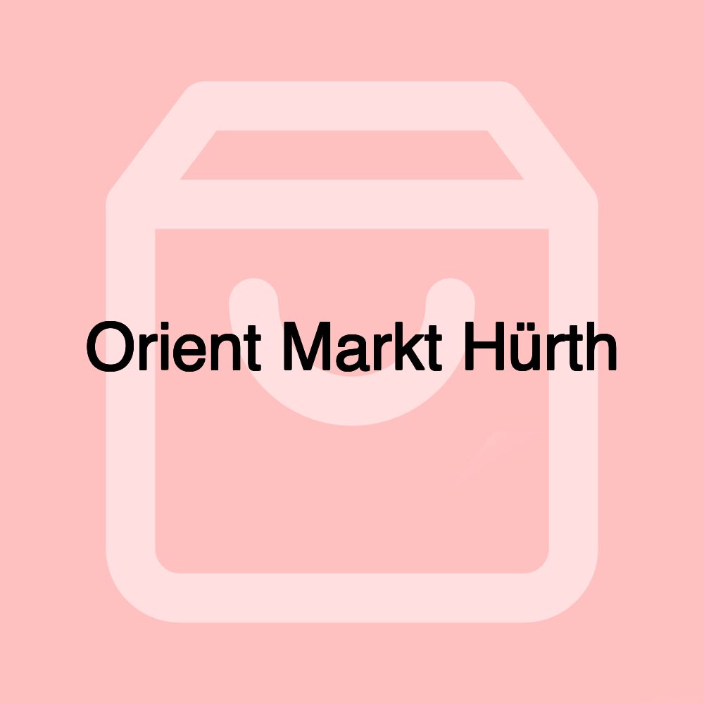 Orient Markt Hürth