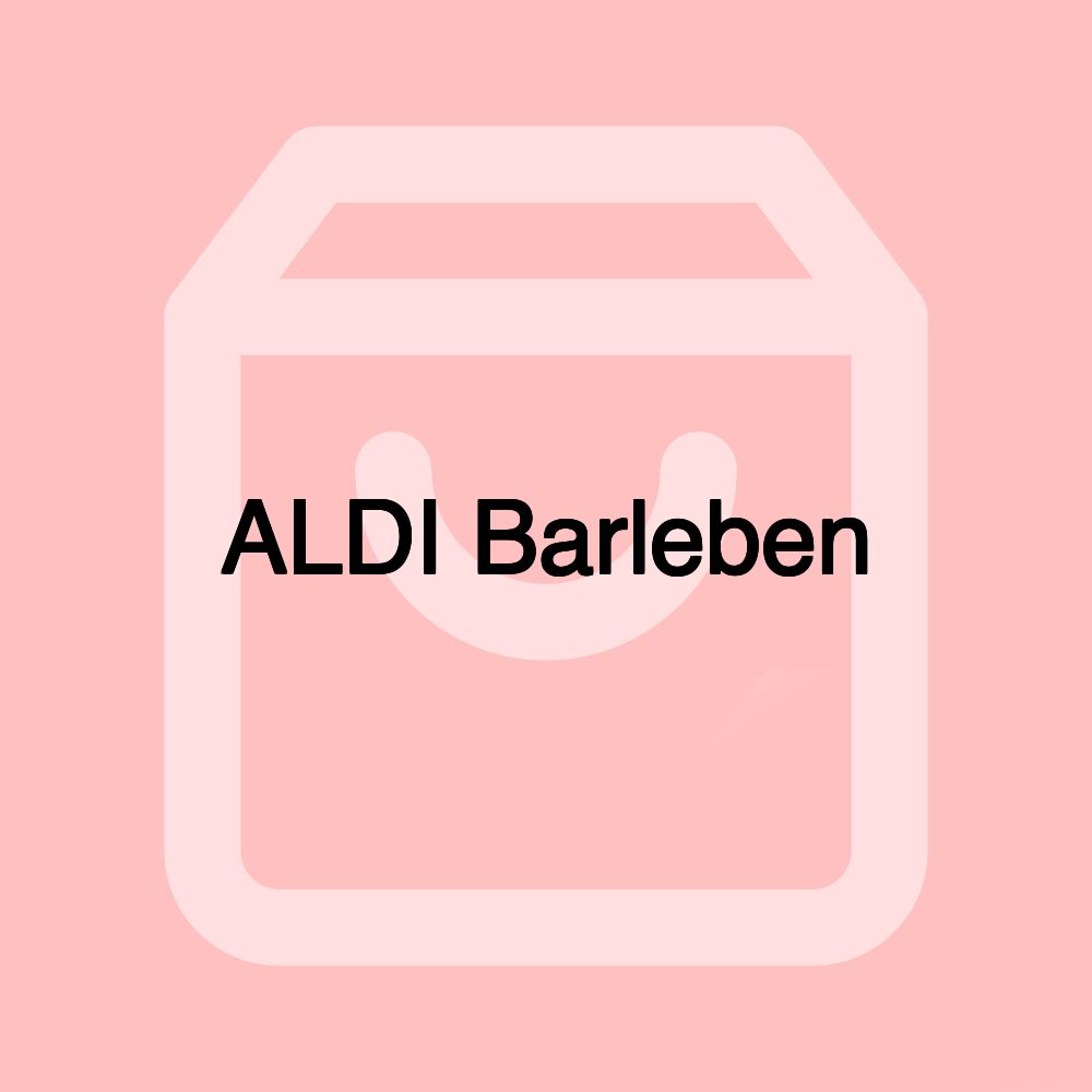 ALDI Barleben