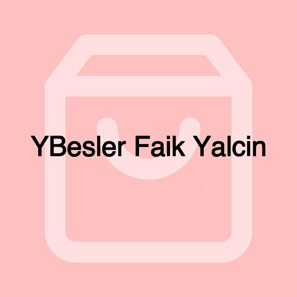 YBesler Faik Yalcin