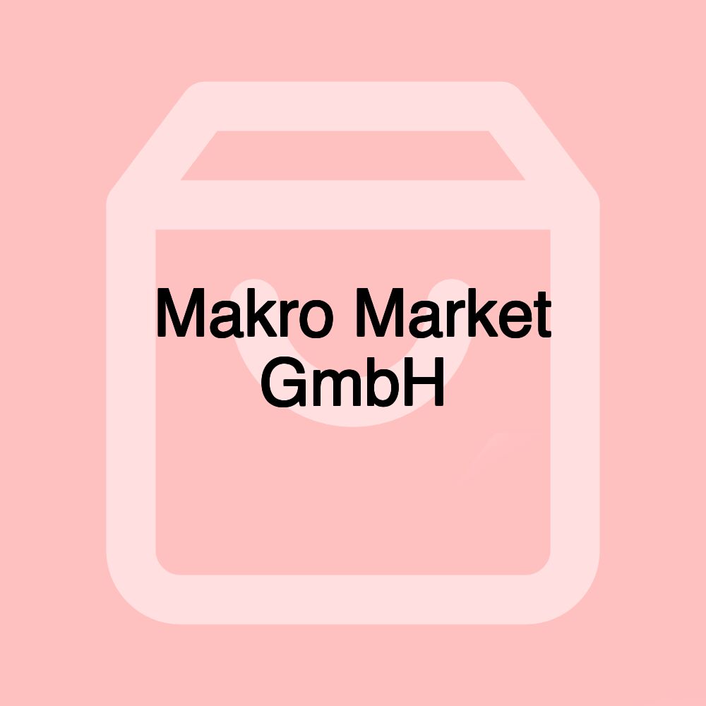 Makro Market GmbH