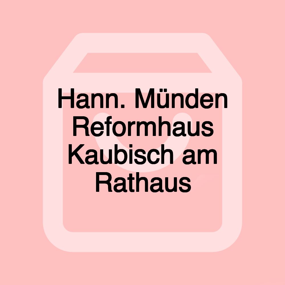 Hann. Münden Reformhaus Kaubisch am Rathaus