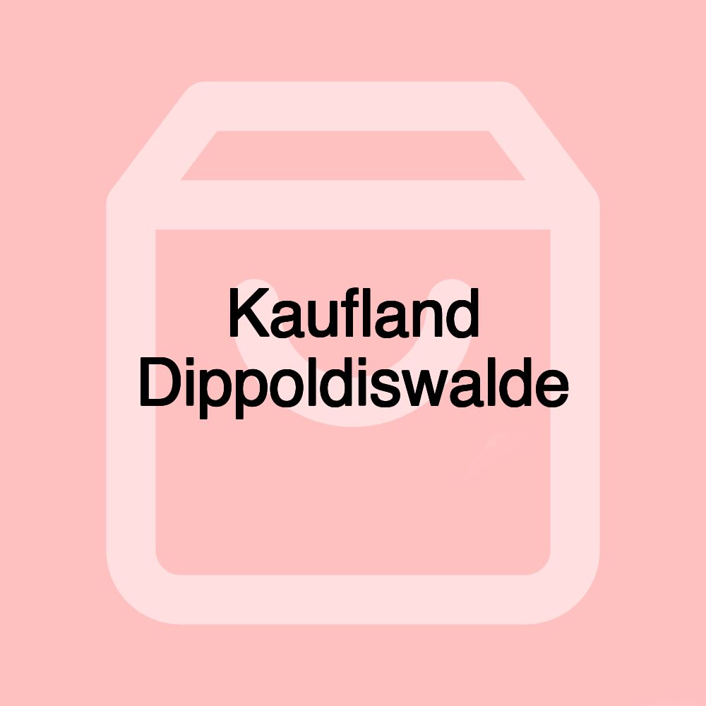 Kaufland Dippoldiswalde