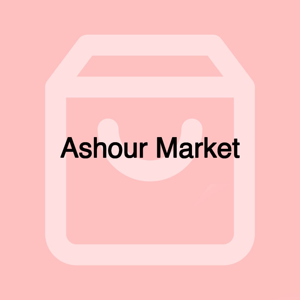 Ashour Market