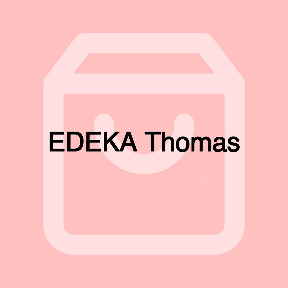 EDEKA Thomas