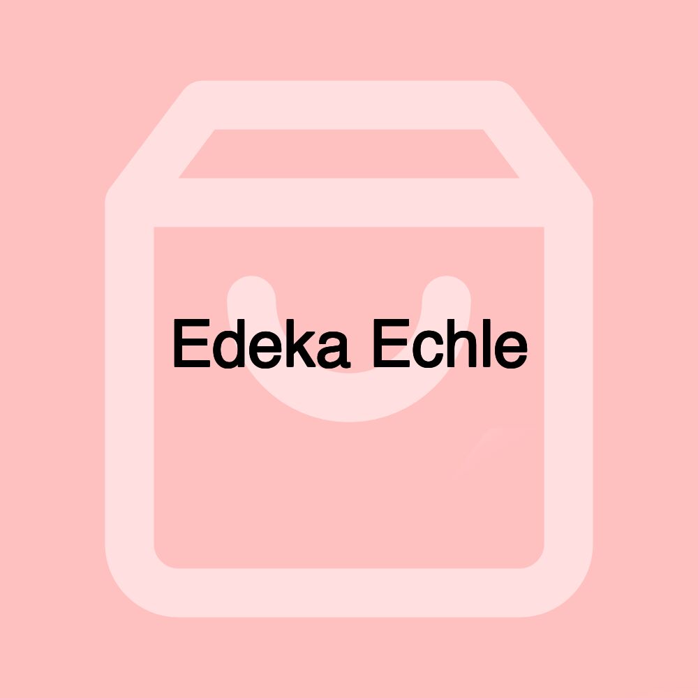 Edeka Echle