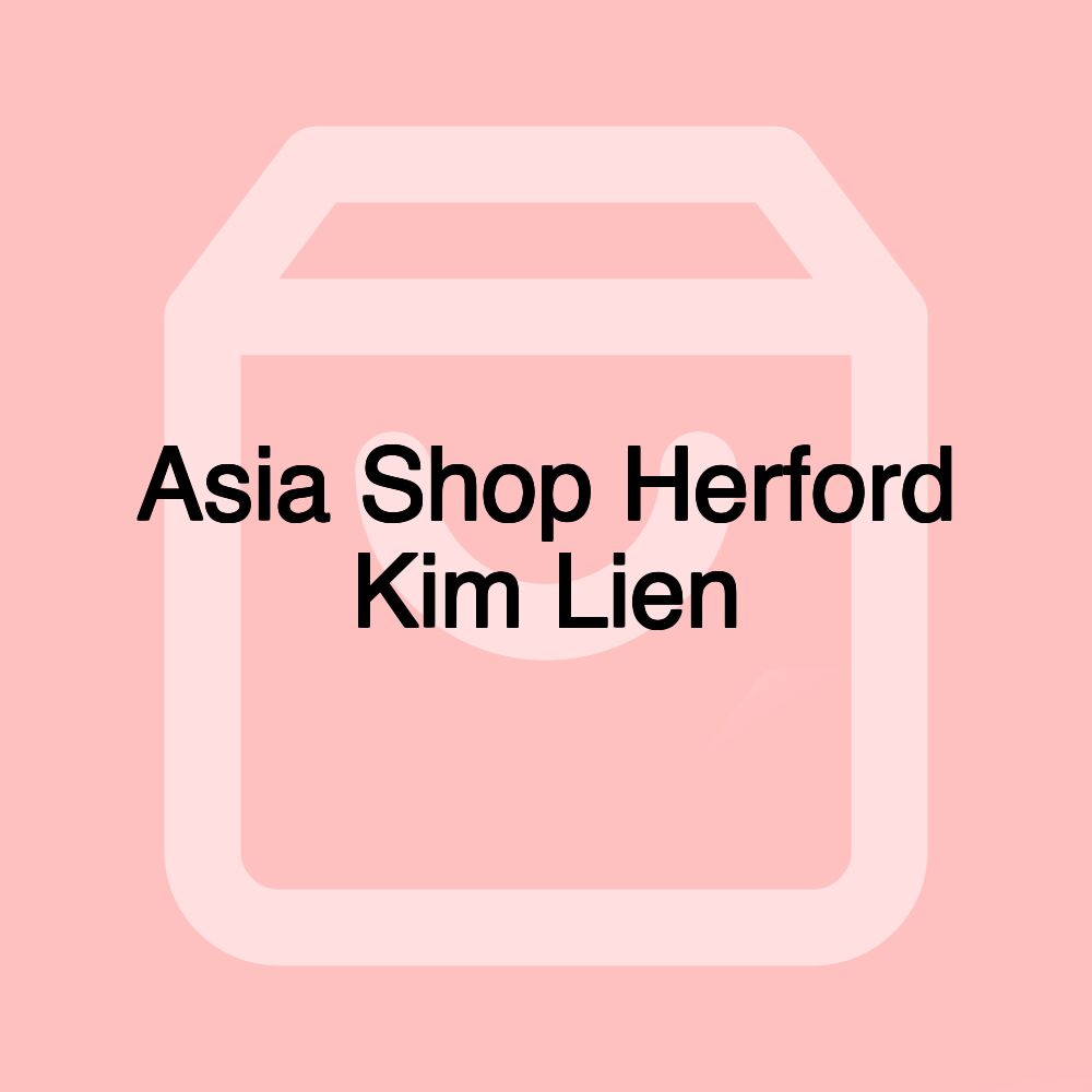 Asia Shop Herford Kim Lien