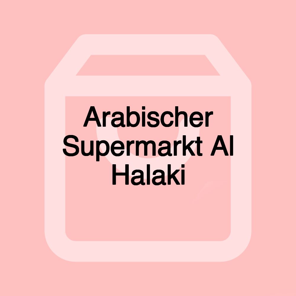 Arabischer Supermarkt Al Halaki