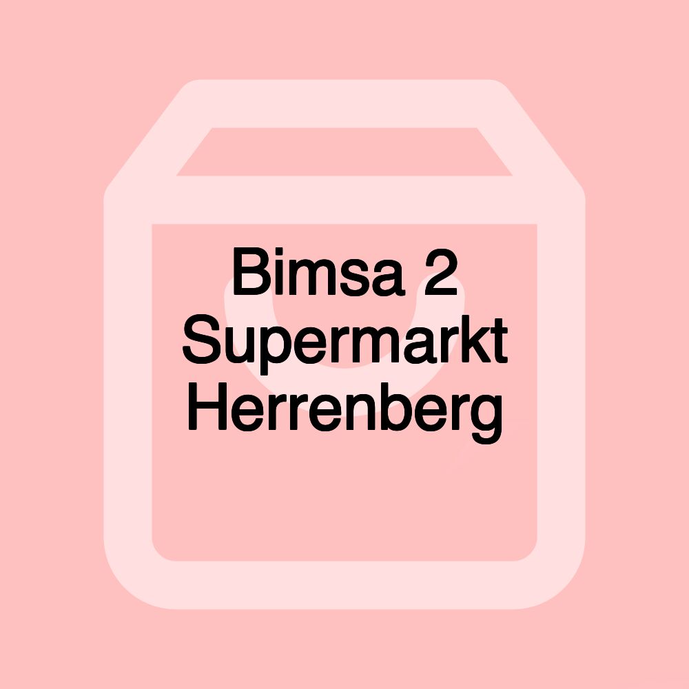 Bimsa 2 Supermarkt Herrenberg