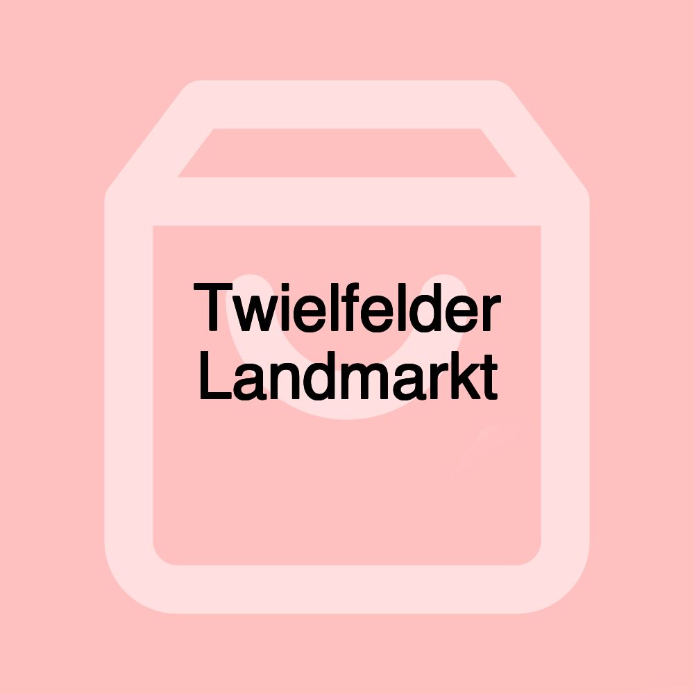 Twielfelder Landmarkt