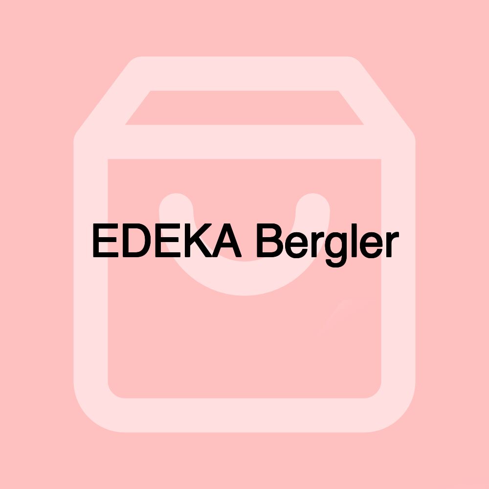 EDEKA Bergler