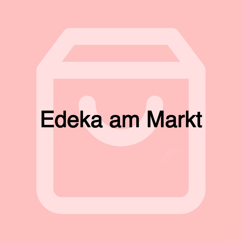 Edeka am Markt