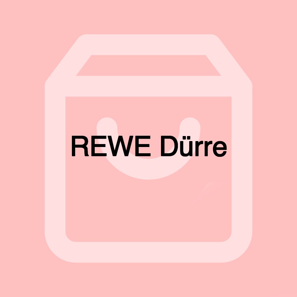 REWE Dürre