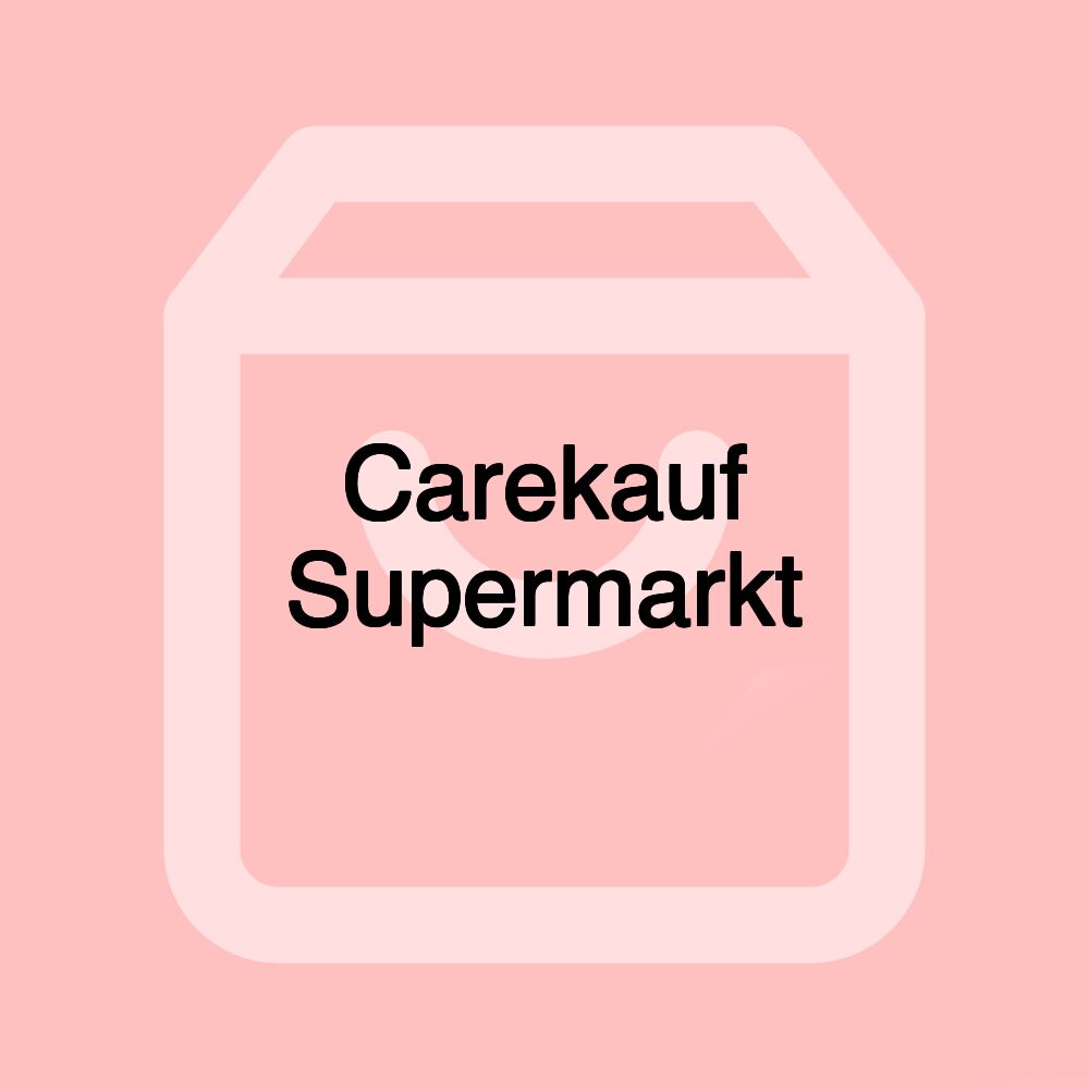 Carekauf Supermarkt