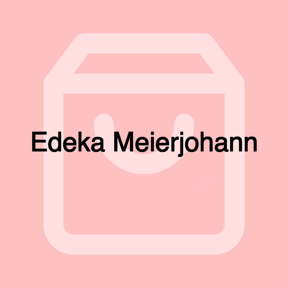 Edeka Meierjohann