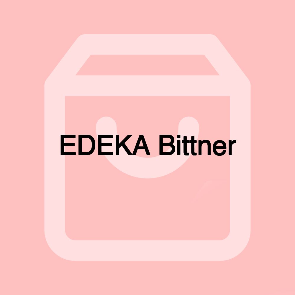 EDEKA Bittner