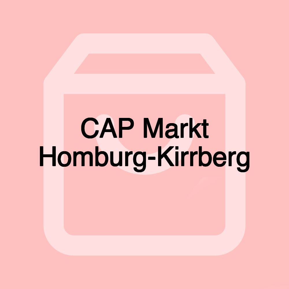 CAP Markt Homburg-Kirrberg