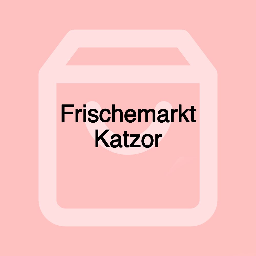 Frischemarkt Katzor